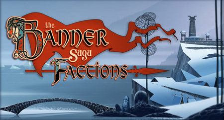 игра the banner saga factions
